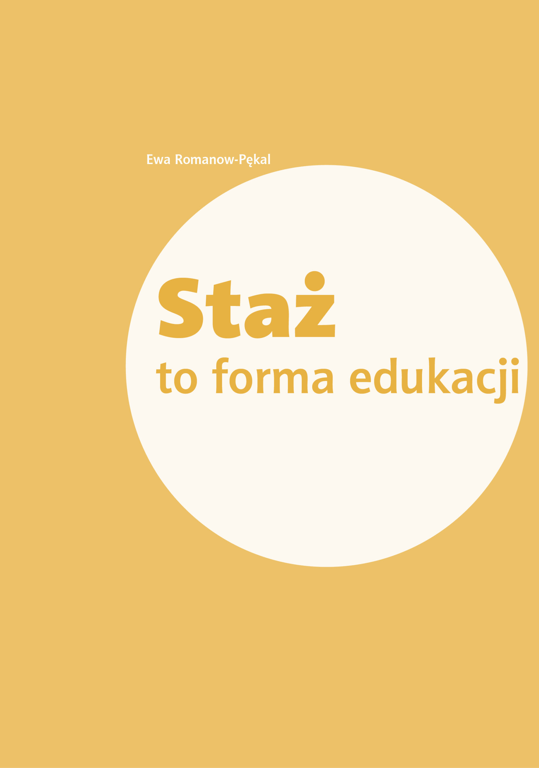 Okładka: Staż to forma edukacji