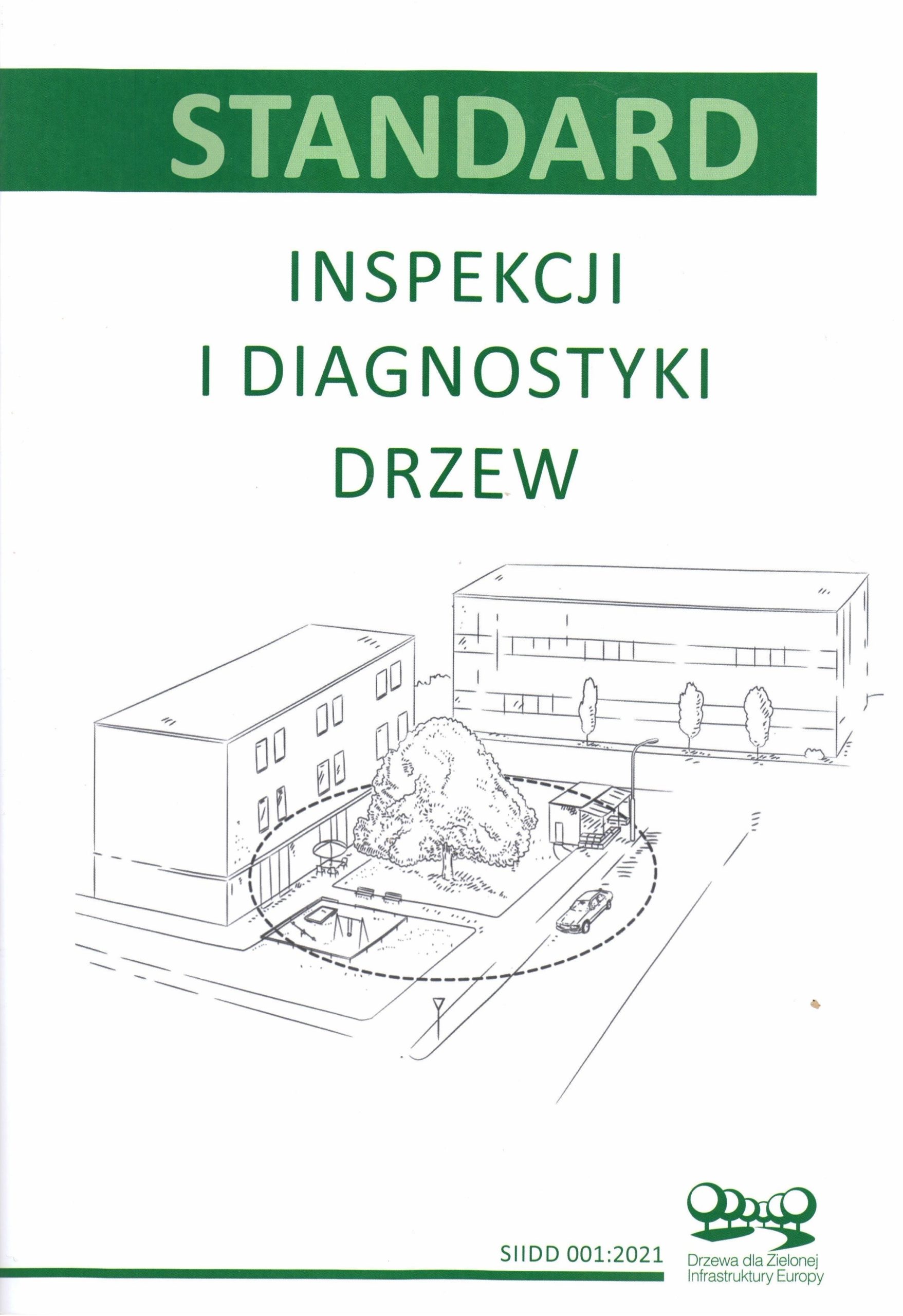 Okładka: Standard inspekcji i diagnostyki drzew