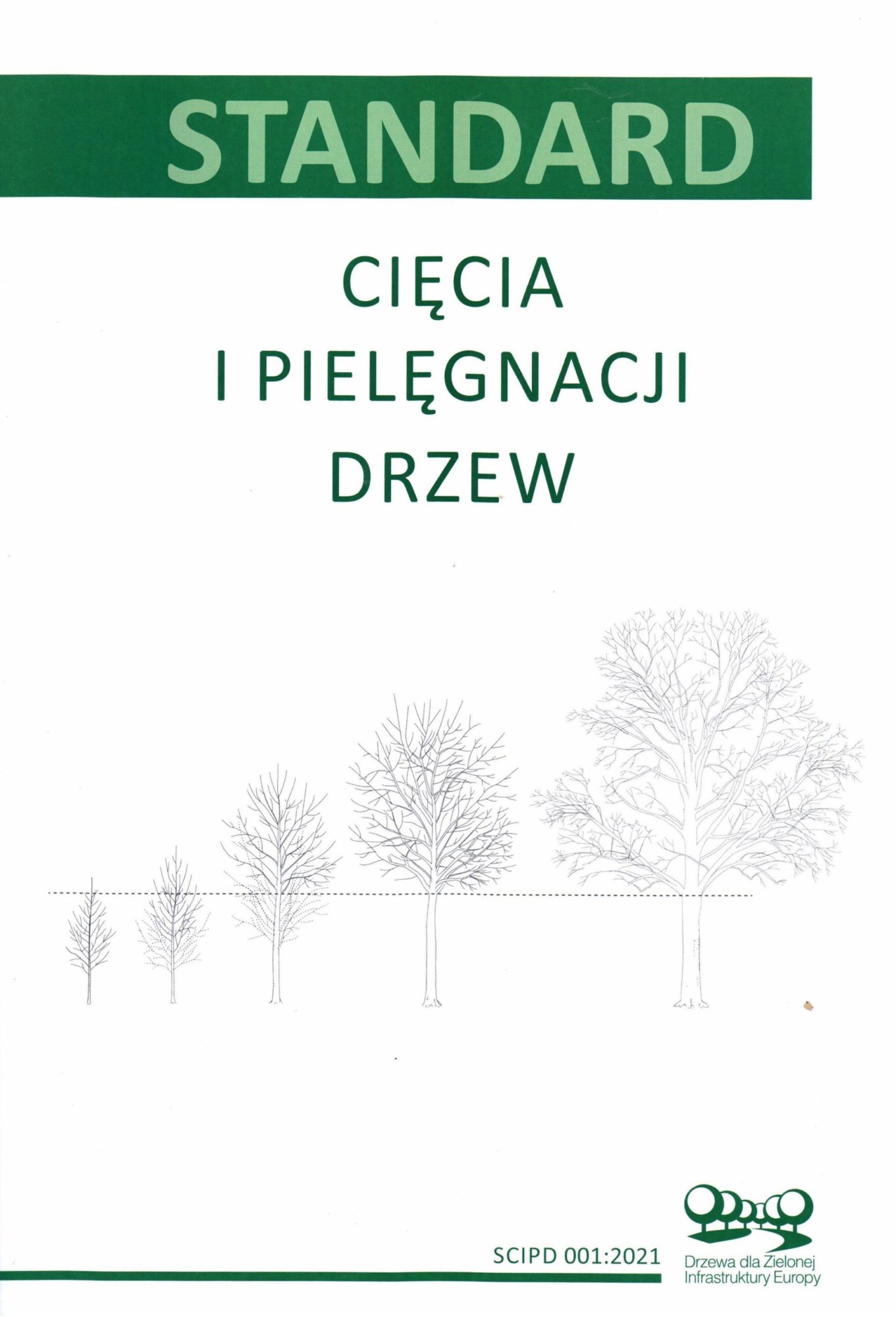 Okładka: Standard cięcia i pielęgnacji drzew