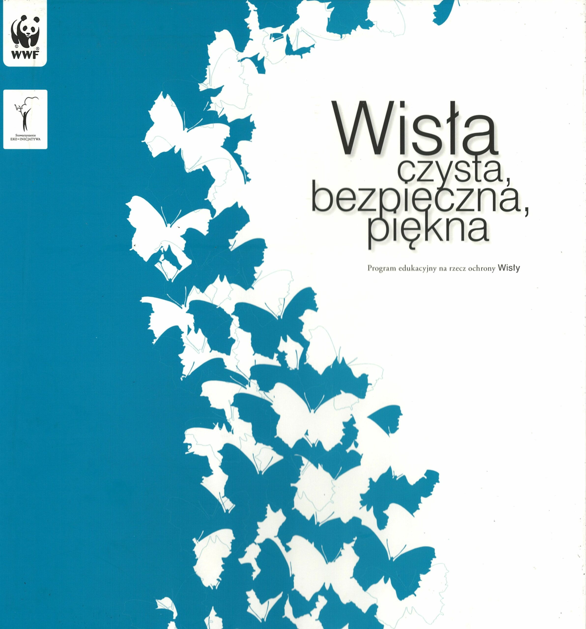 Okładka: WISŁA CZYSTA, BEZPIECZNA, PIĘKNA